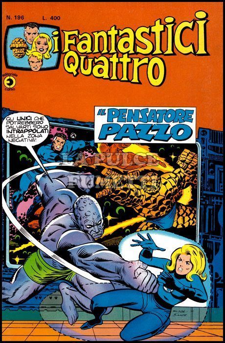 FANTASTICI QUATTRO #   196: IL PENSATORE PAZZO